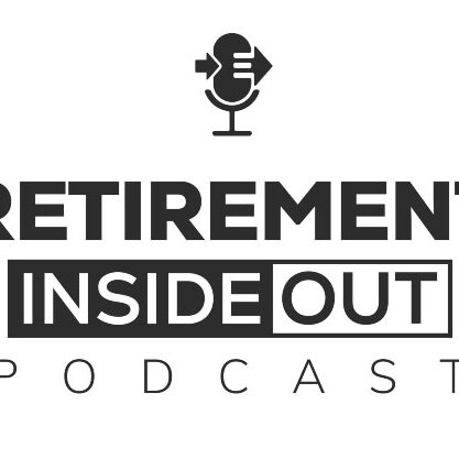 Retirement Inside Out Podcast_crop